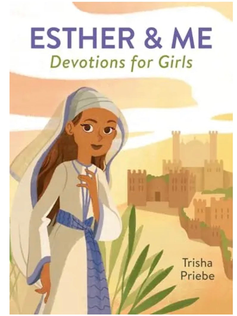 Esther and Me Girls Devotional