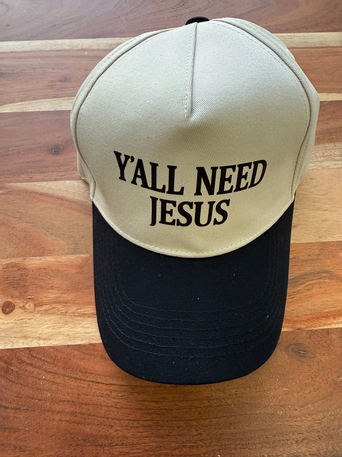 Y’all Need Jesus Printed Hat