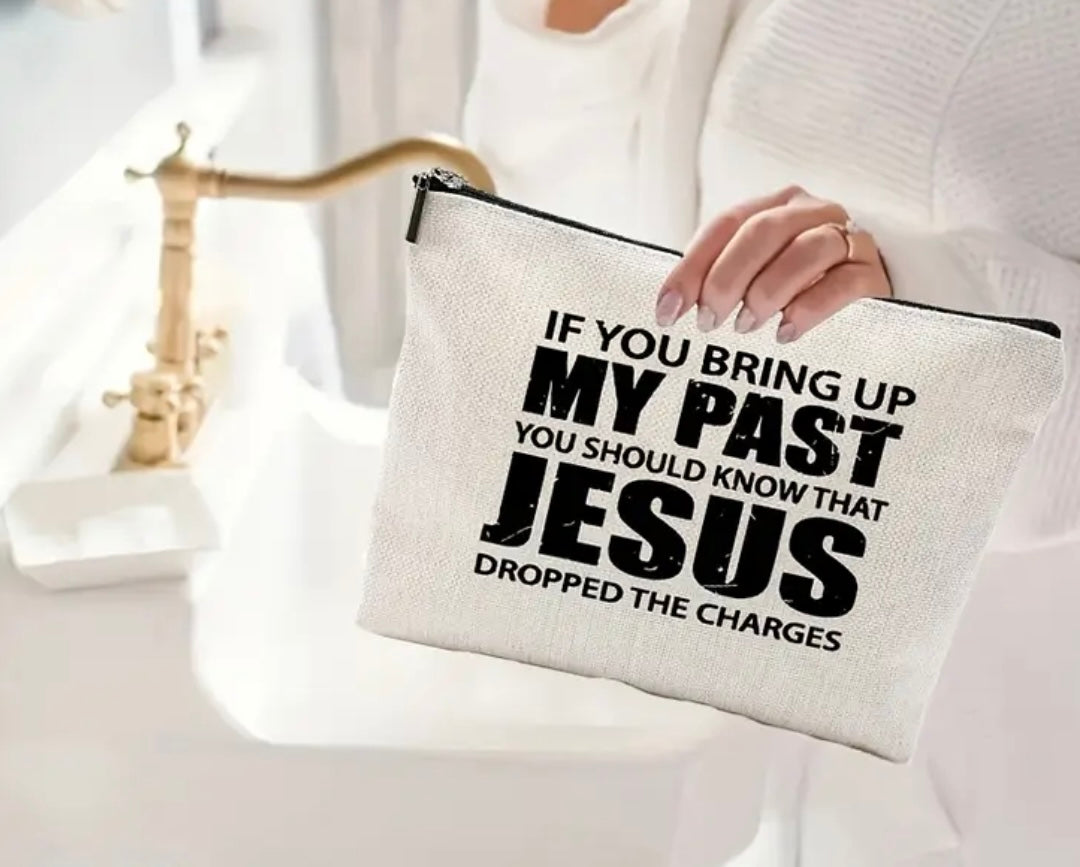 “Jesus Dropped the Charges” Inspirational Accessory Bag