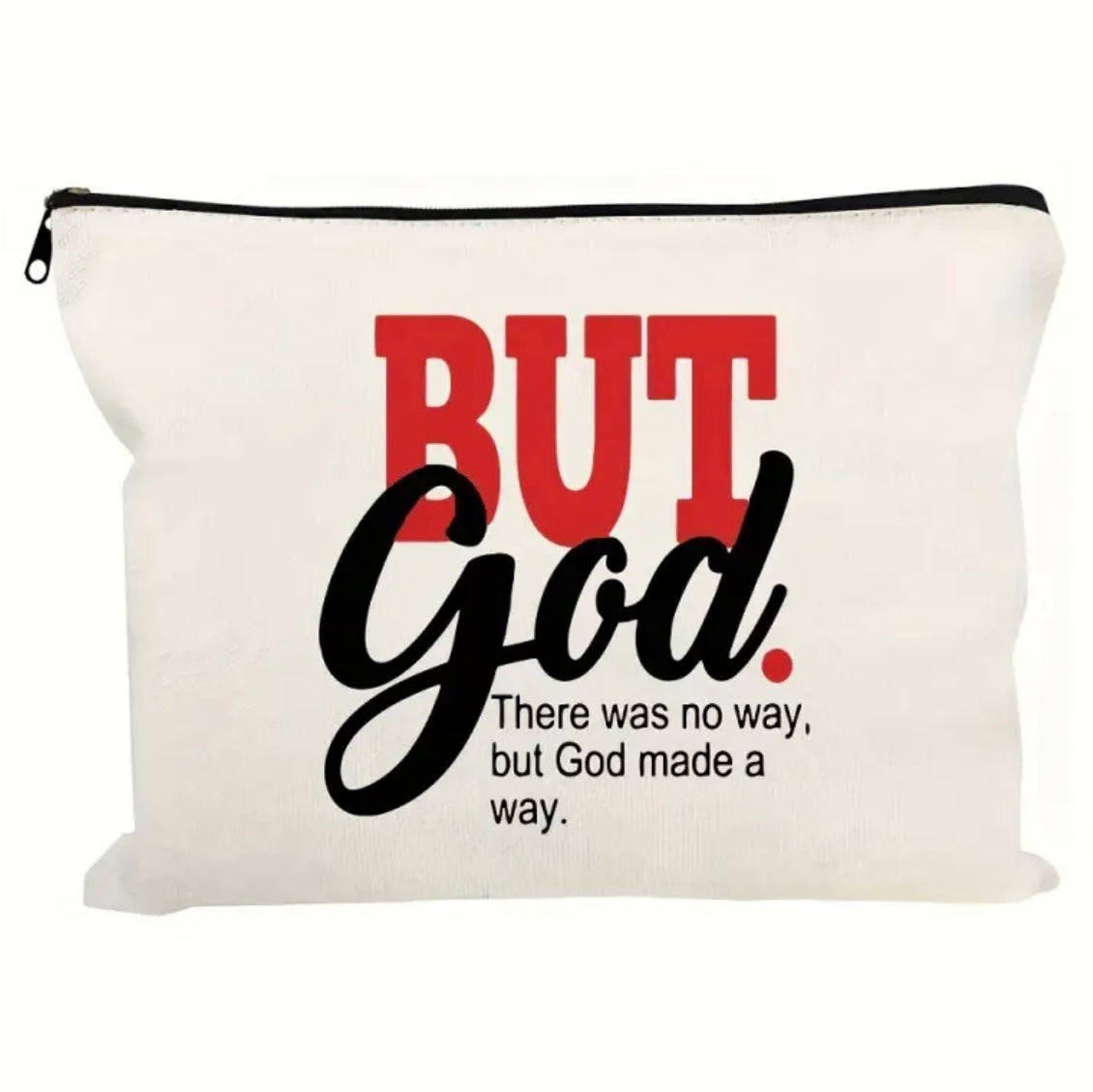 “But God” Accessory Bag