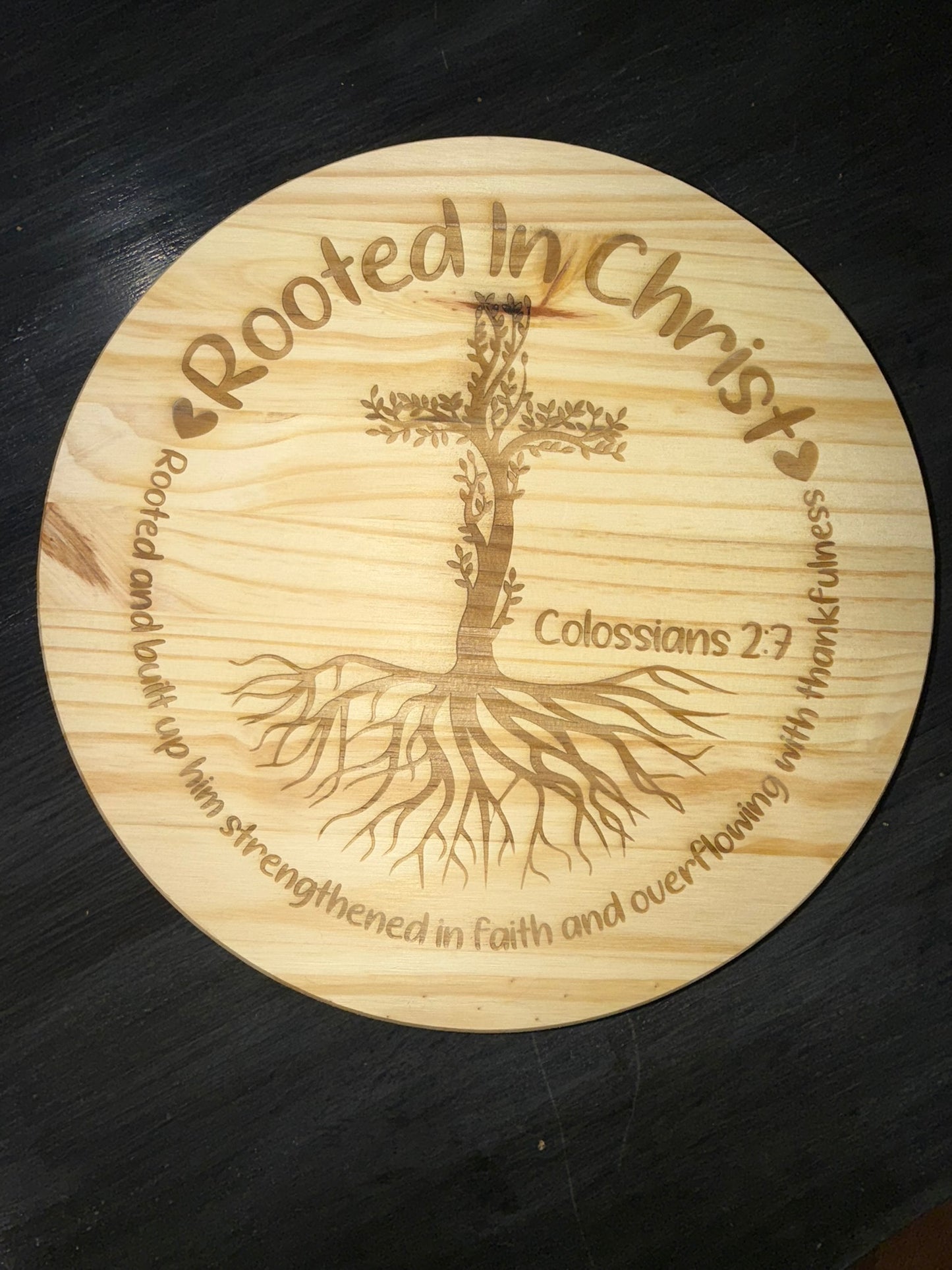 "Rooted In Christ" Lazy Susan