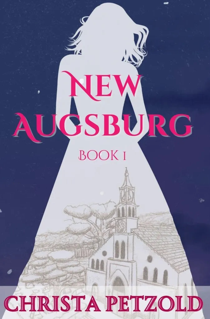 Christa Petzold-New Augsburg: Book 1