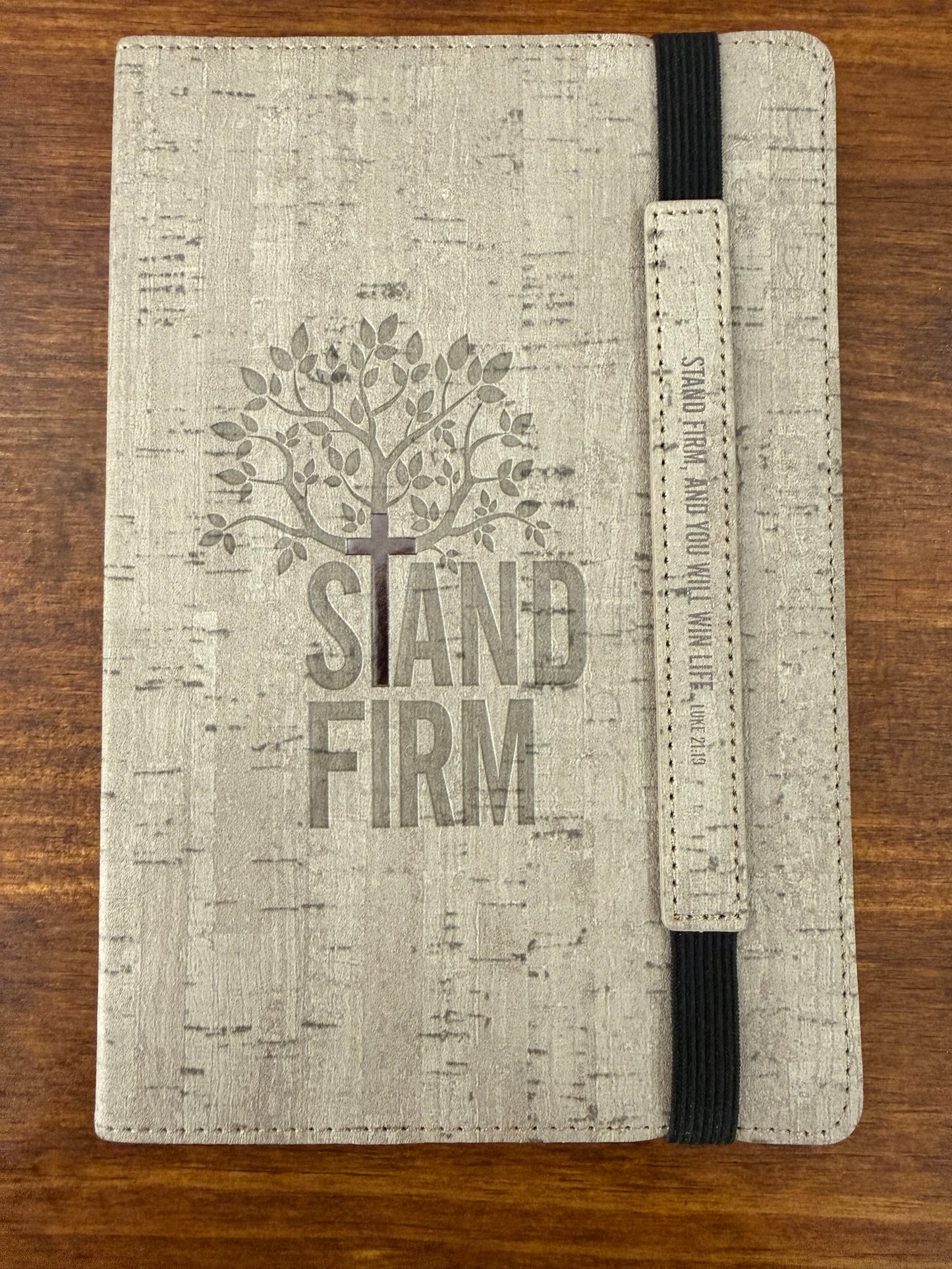 Luke 21:19 “Stand Firm” Journal