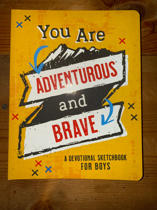 You Are adventurous and Brave Boys Devotional Sketchbook