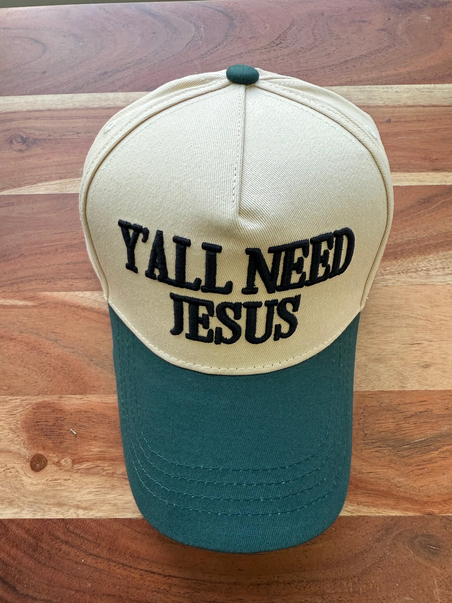 Y’all Need Jesus Embroidered Hat