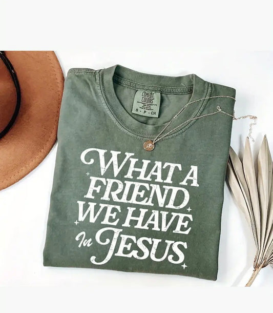 Army Green Washed Cotton “What a Friend We Have in Jesus” Cotton T-Shirt