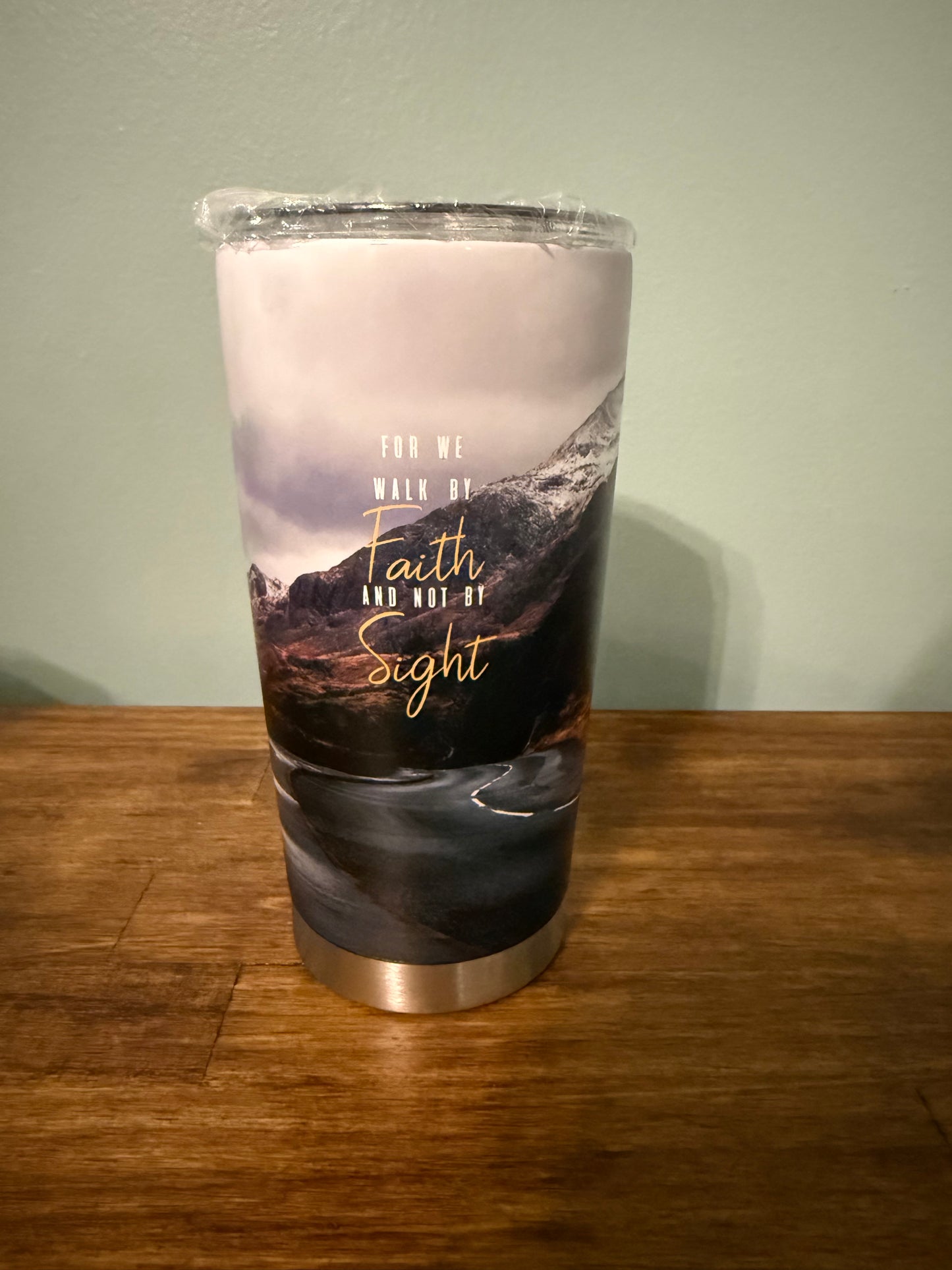 We Walk By Faith Tumbler