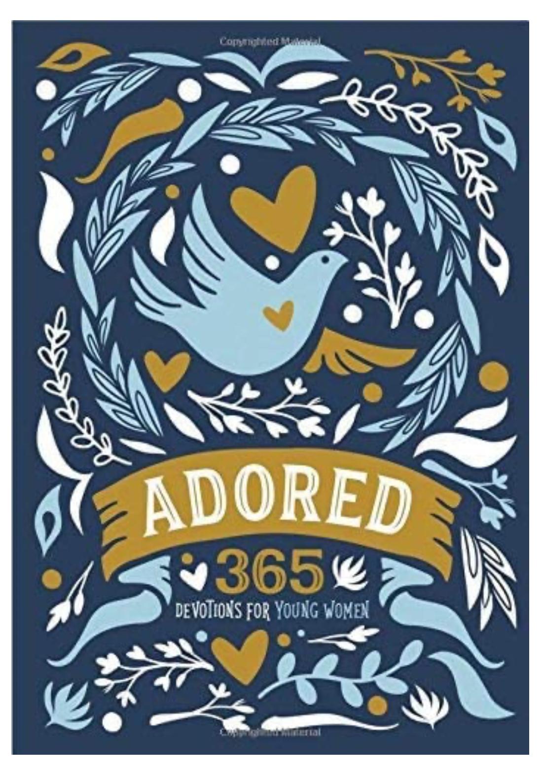 ADORED: 365 DEVOTIONS FOR YOUNG WOMEN