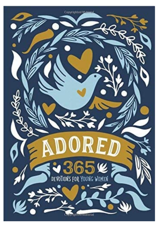 ADORED: 365 DEVOTIONS FOR YOUNG WOMEN