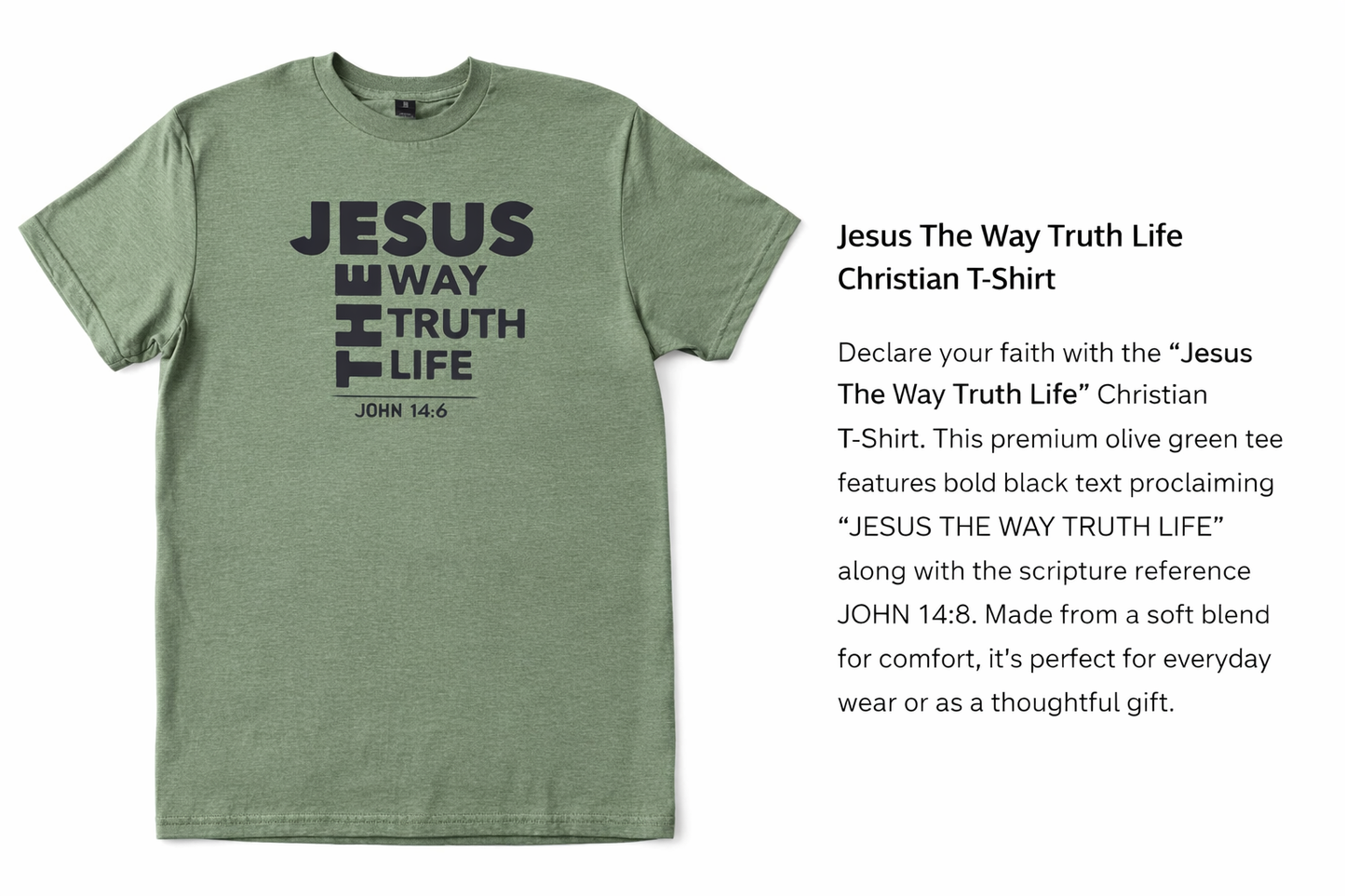 Jesus The Way Heather Green T-Shirt