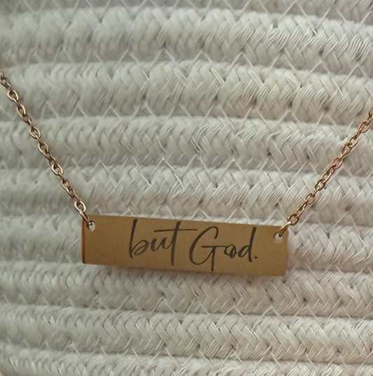 “But God” Stainless Steel Bar Pendant Necklace