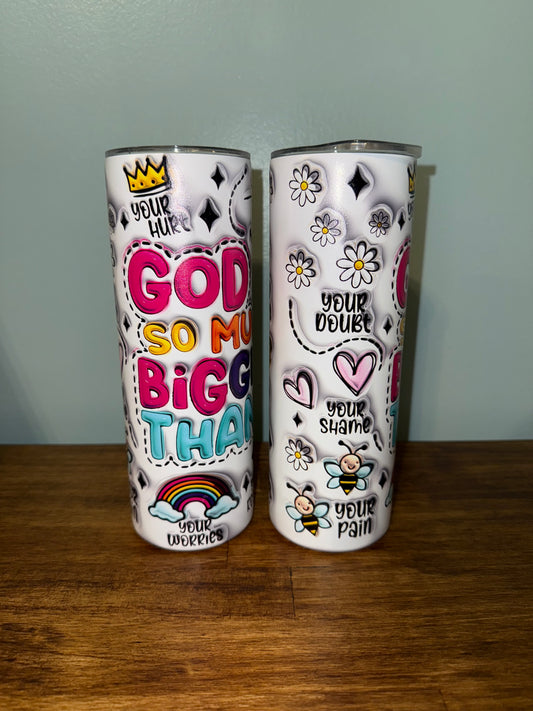 God is Bigger Tumbler