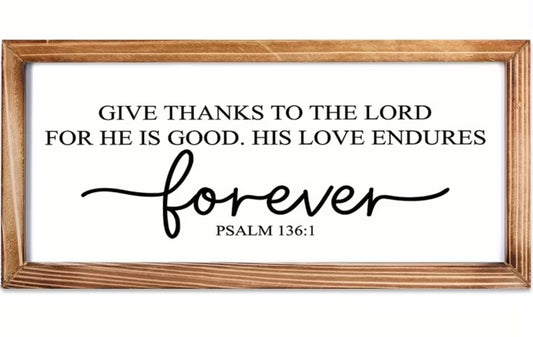 “Give Thanks to the Lord” Wood Sign