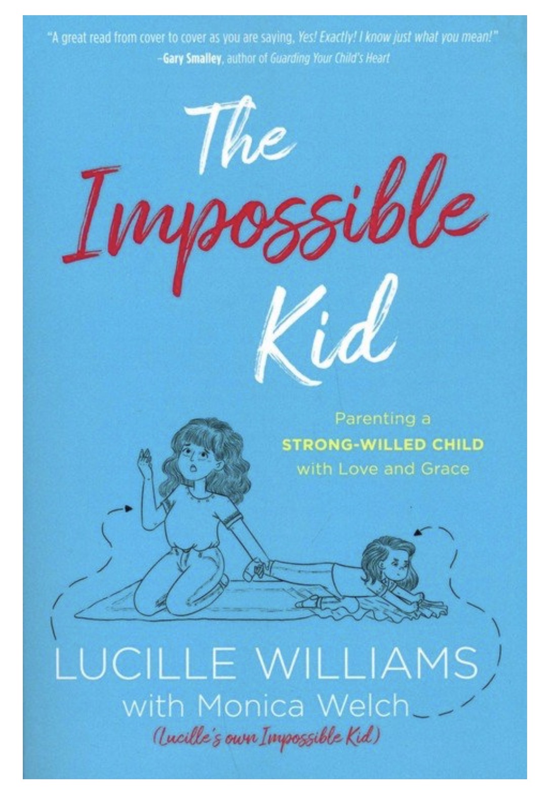 “The Impossible Kid” by Lucille Williams