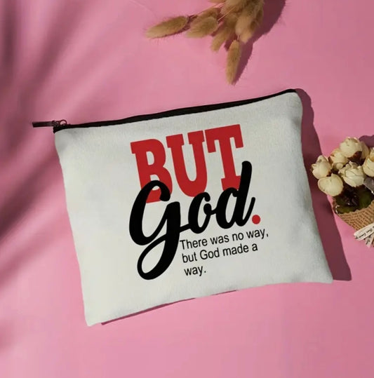 “But God” Accessory Bag