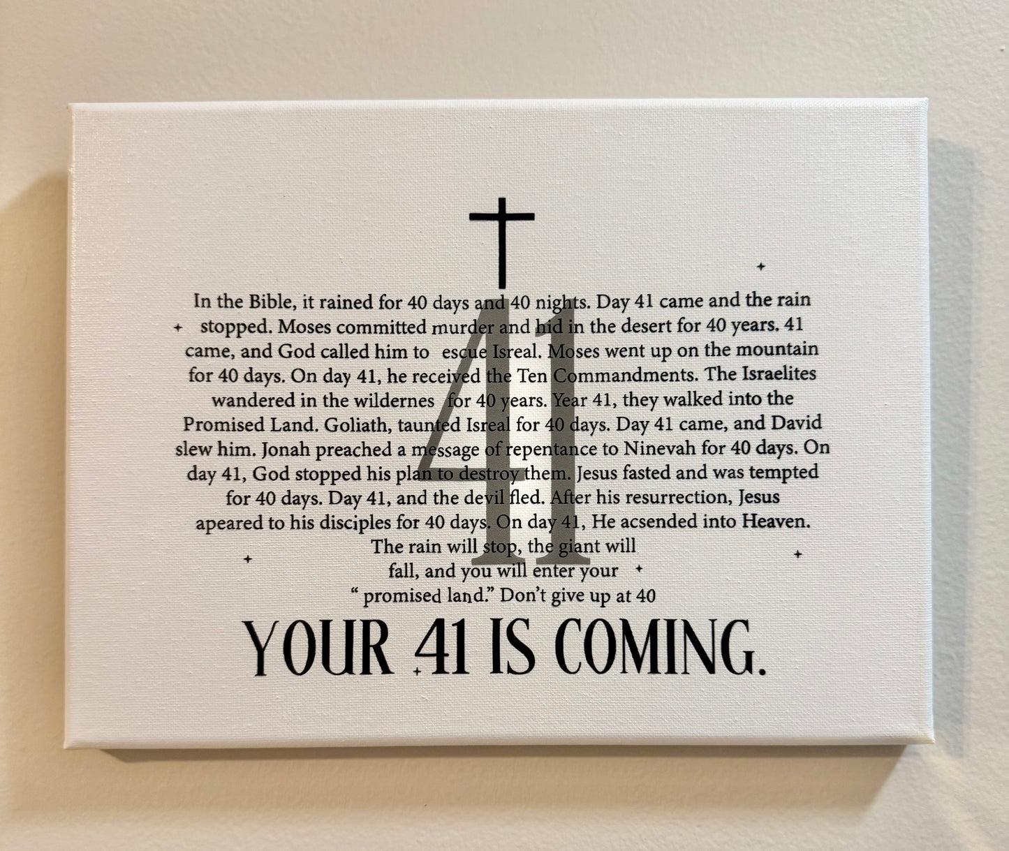 “Your 41 Is Coming” Canvas Print