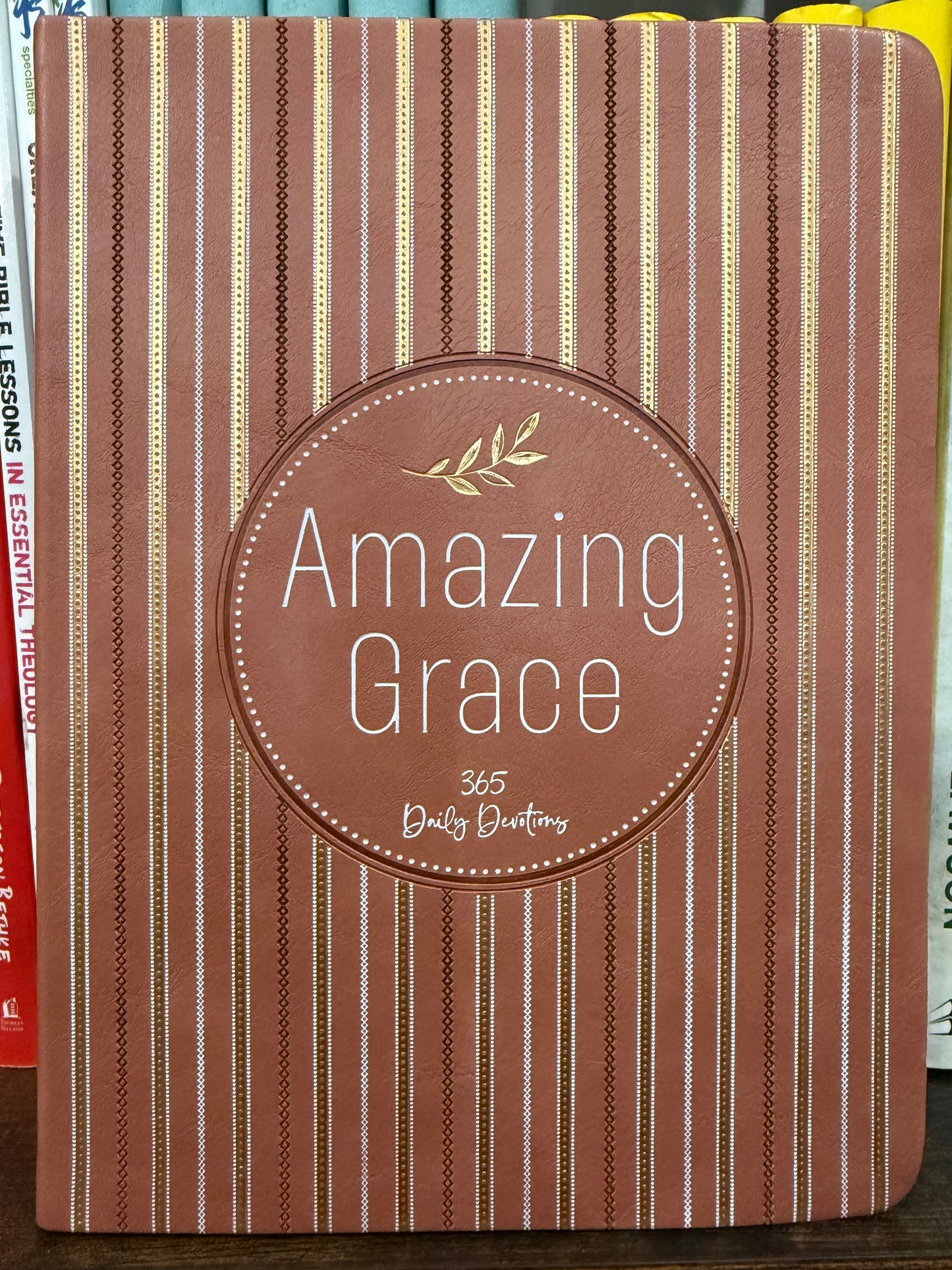 Amazing Grace: 365 Daily Devotionals