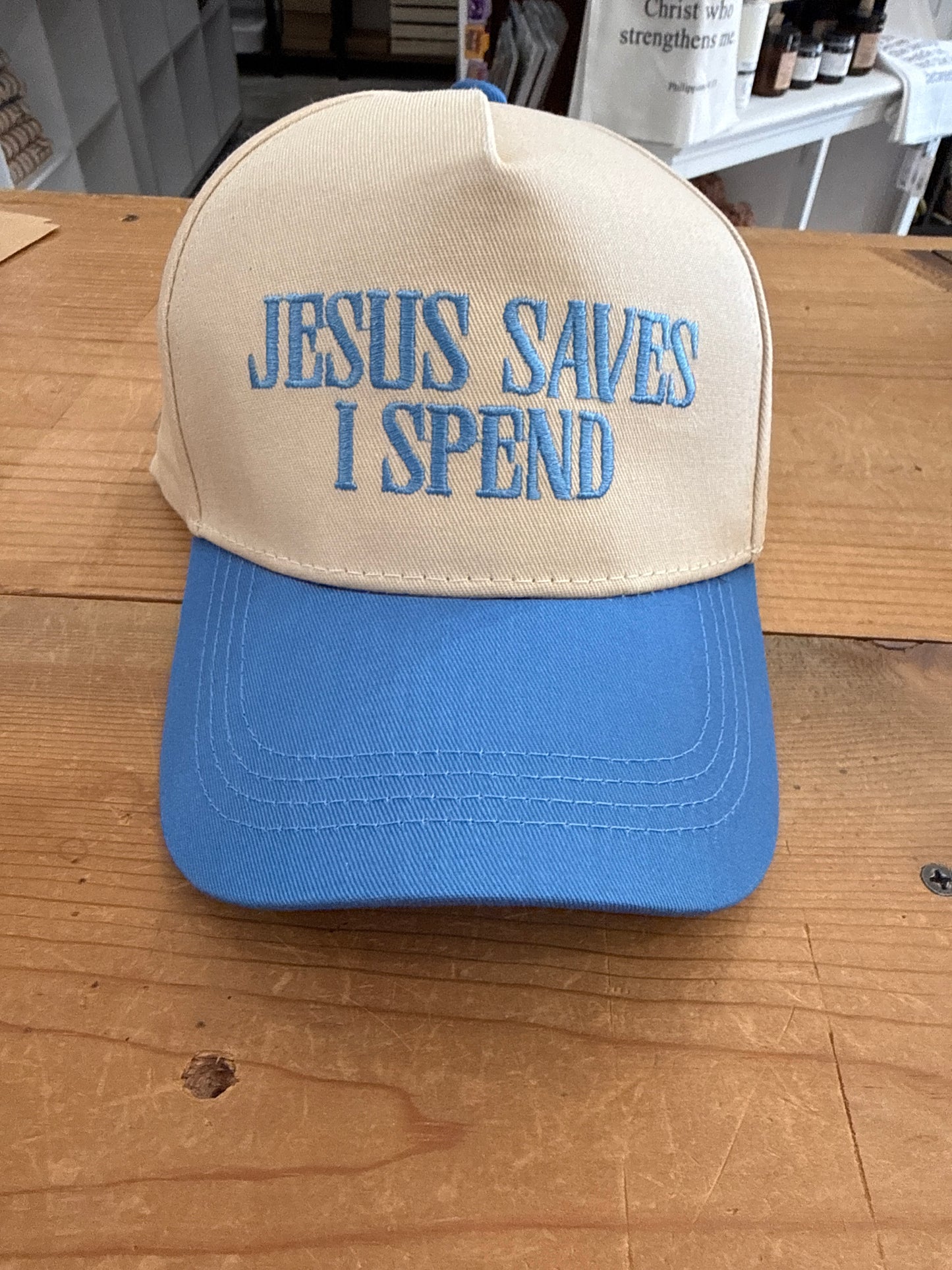 Jesus Saves I Spend Embroidered Hat