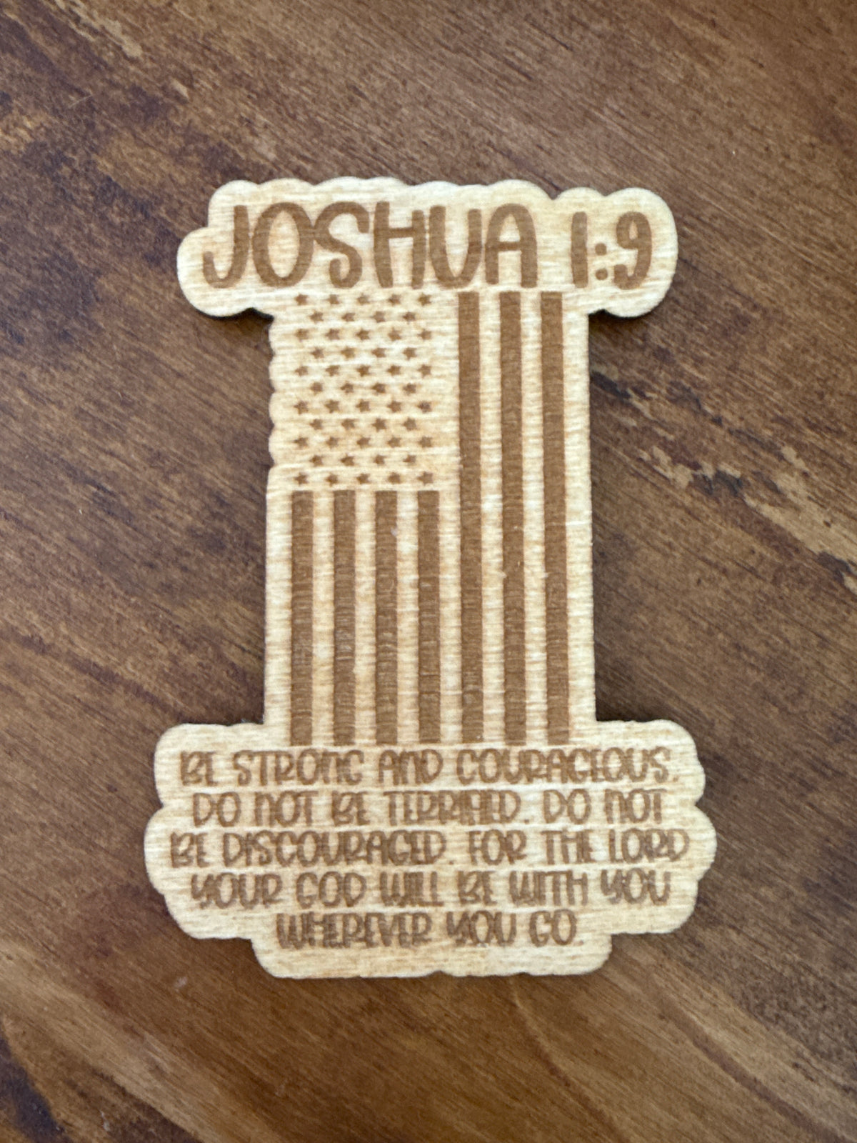 Joshua 1:9 Wood Magnet