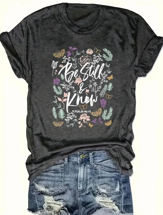 Be Still and Know T-Shirt