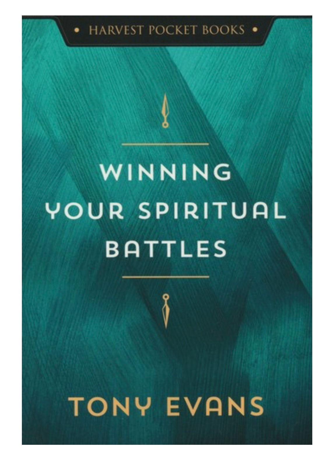 Winning Your Spiritual Battles