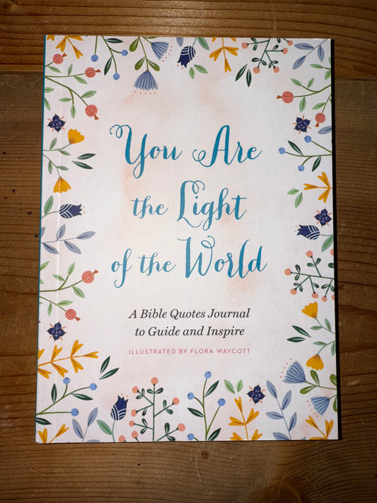 You Are the Light Quote Journal