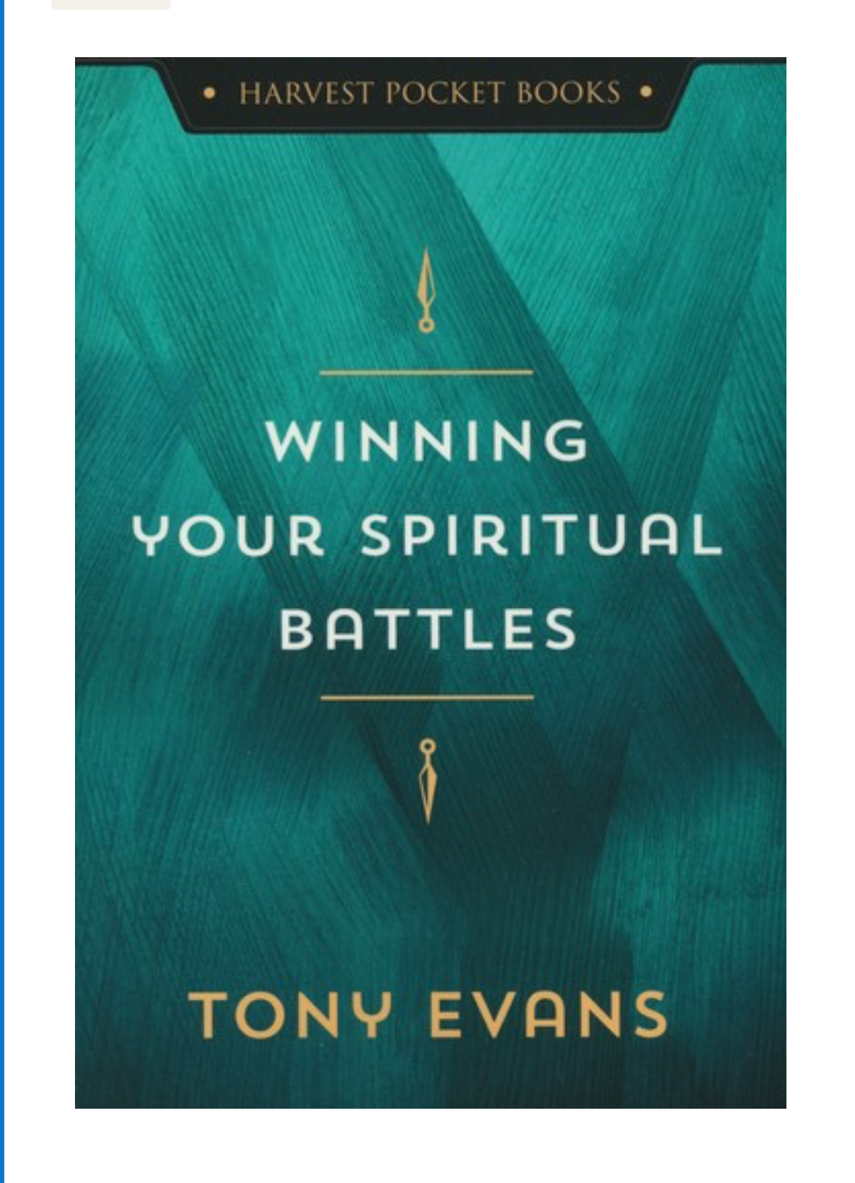 Winning Your Spiritual Battles