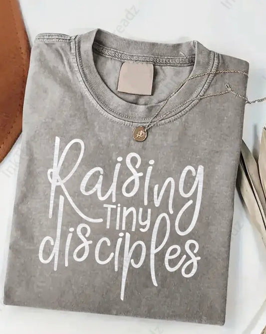 “Raising Tiny Disciples” Washed Cotton T-Shirt
