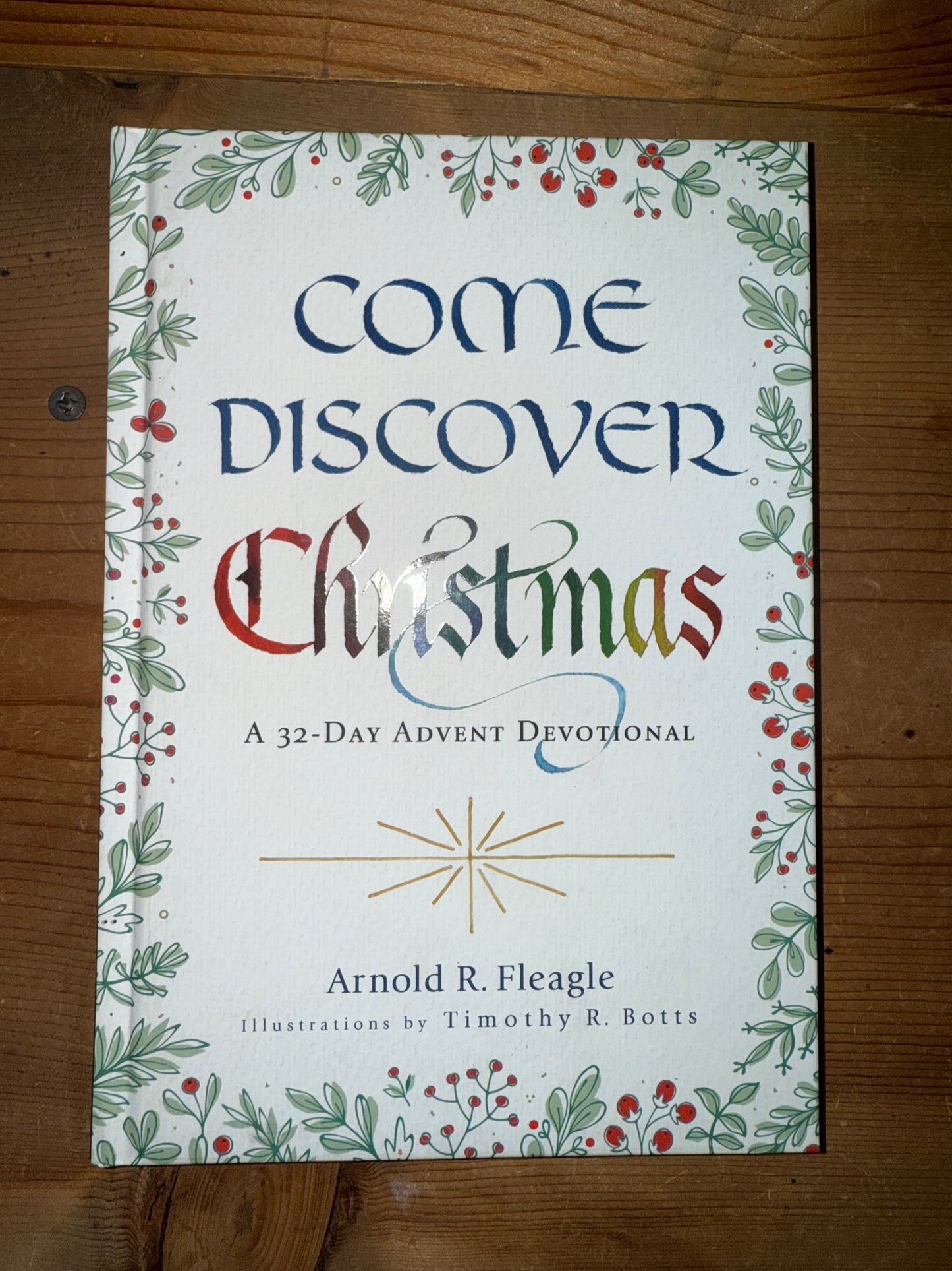 Come Discover Christmas Advent Devotional