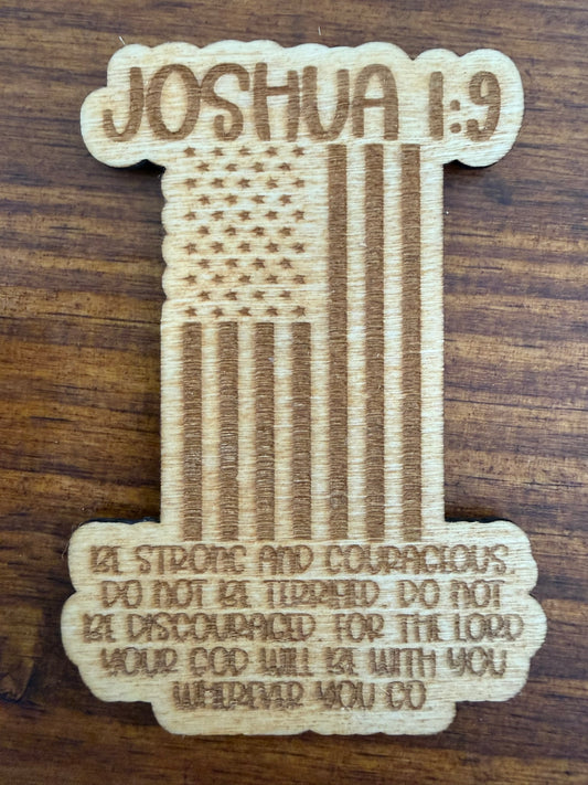 Joshua 1:9 Wood Magnet