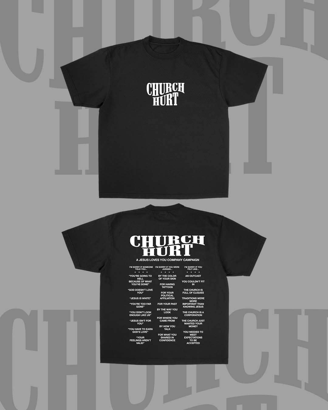 "Church Hurt Collection" Statement Tee