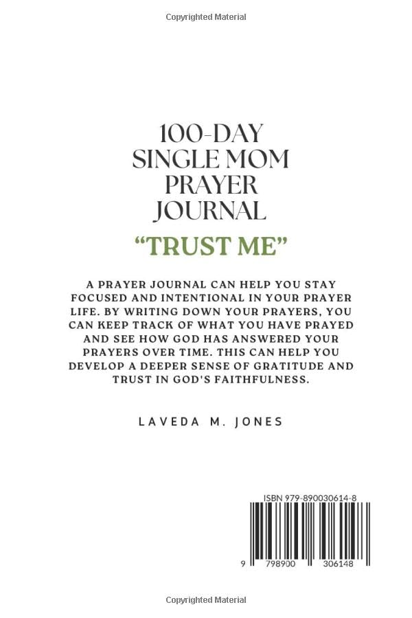 LaVeda Jones-100-Day Single Mom Prayer Journal: Trust Me